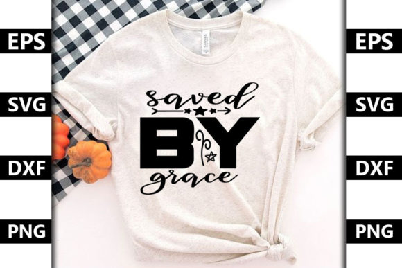 Christian Svg Design, Saved by Grace
